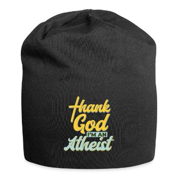 Athéisme Dieu merci Je suis athée - Bonnet en jersey - noir - Devant