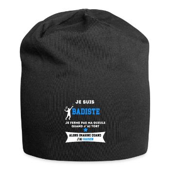 BADMINTON je ferme pas ma gueule - Bonnet en jersey - noir - Devant