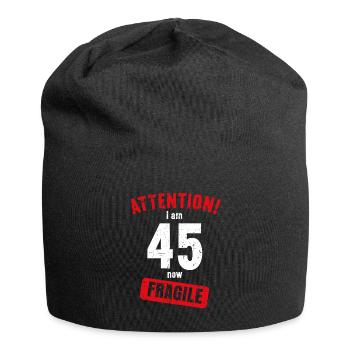 Achtung Ich bin jetzt 45 Fragile 45. Geburtstag - Jersey-Beanie - Schwarz - Vorne