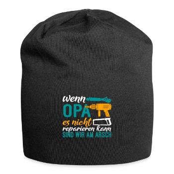 Wenn Opa es nicht reparieren kann sind wir am Arsc - Jersey-Beanie - Schwarz - Vorne