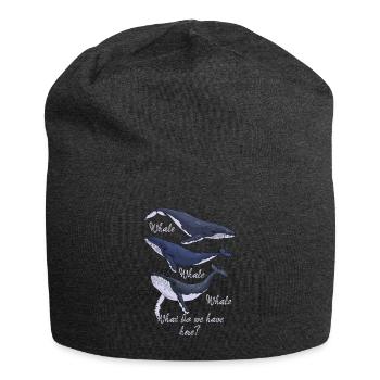 Funny Whale Pun Whale Whale Whale What Do We Have - Jersey Beanie - charcoal grey - Front