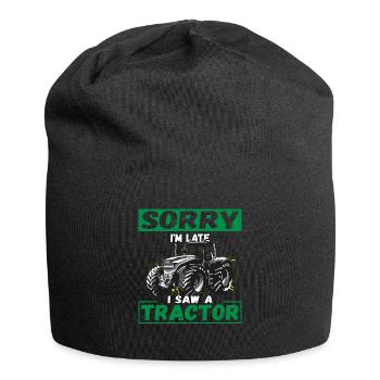 Sorry I'm Late I Saw A Tractor - Jersey Beanie - black - Front