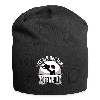 Ich bin nur zum pöbeln hier - Jersey-Beanie - Schwarz - Vorne