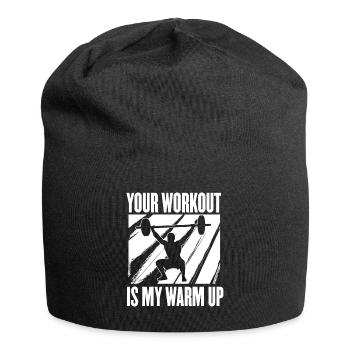 Dein Training Ist Mein Aufwärmen Gewichtheben - Jersey-Beanie - Schwarz - Vorne
