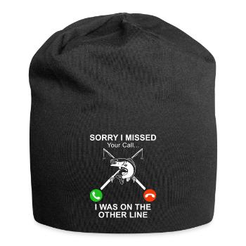 Tut mir leid, dass ich Ihren Anruf verpasst habe, - Jersey-Beanie - Schwarz - Vorne