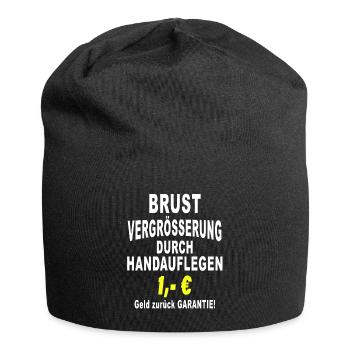 Brustvergrösserung durch Handauflegen Geld zurück - Jersey-Beanie - Schwarz - Vorne