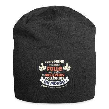 Idée Départ Collègue Travaille Femme Humour - Bonnet en jersey - charbon - Devant