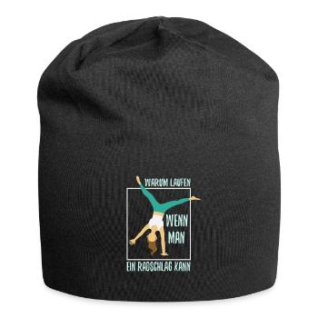 Warum Laufen wenn man ein Radschlag kann - Jersey-Beanie - Schwarz - Vorne