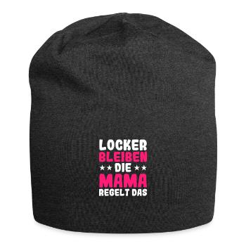 Lustiges Mama Spruch Mutter Muttertag Geschenk - Jersey-Beanie - Anthrazit - Vorne