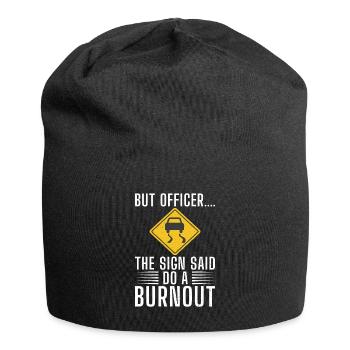 Straßenschild Burnout - Jersey-Beanie - Schwarz - Vorne