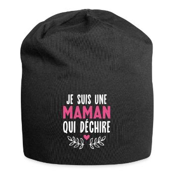 Je suis Une Maman Qui déchire, Cadeau parfait mère - Bonnet en jersey - noir - Devant