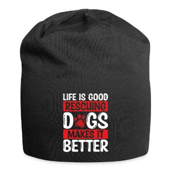 Dog Rescuer Rescuing Dogs rend les chiens meilleurs - Bonnet en jersey - noir - Devant