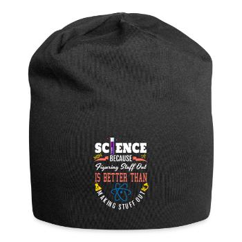 Science Shirt, Science Is Real, Science Figuring - Jersey Beanie - black - Front