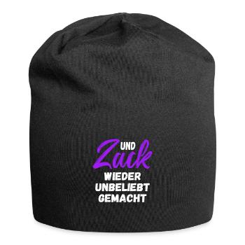 Und Zack wieder unbeliebt gemacht - Jersey-Beanie - Schwarz - Vorne
