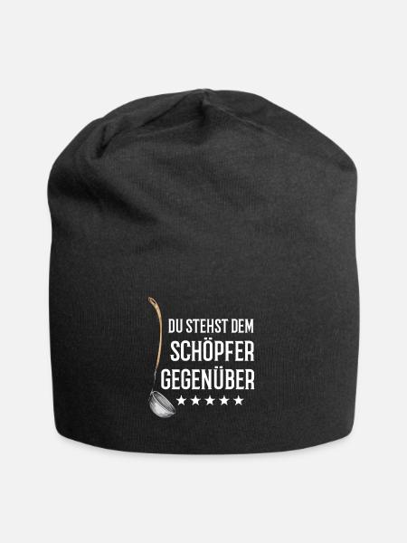 Lustiger Koch Spruch Köche Gastronomie - Jersey-Beanie - Schwarz