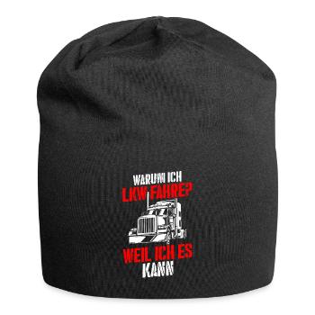 Warum Ich LKW Fahre Spruch Lastwagen Fernfahrer LK - Jersey-Beanie - Schwarz - Vorne