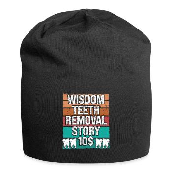 Wisdom Teeth Removal Story Wisdom Tooth - Jersey Beanie - black - Front