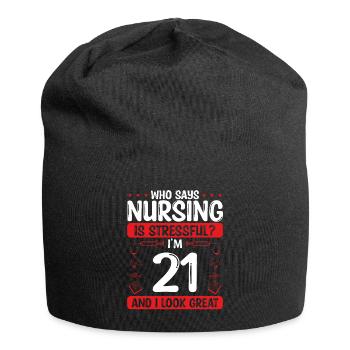 21 Anniversaire Infirmières 21 ans Infirmière pour le travail - Bonnet en jersey - noir - Devant
