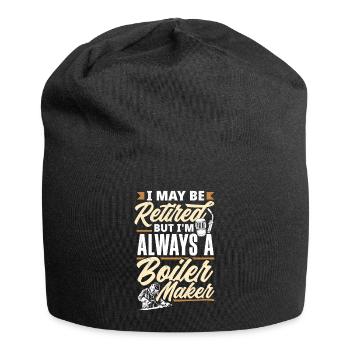 Boilermaker I May Be Retired But I'm Always A - Jersey Beanie - black - Front