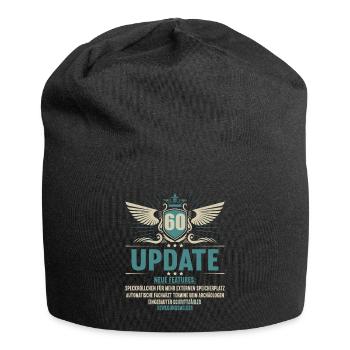 Update neue features 60 Jahre alt 60. Geburtstag - Jersey-Beanie - Schwarz - Vorne