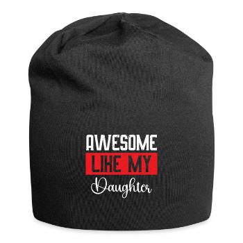 Toll wie meine Tochter Lustiger Vatertag - Jersey-Beanie - Schwarz - Vorne