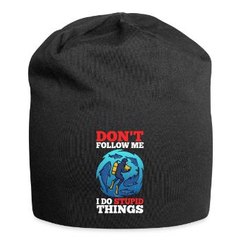 Ne me suivez pas, je fais des choses stupides, Skuba Diving - Bonnet en jersey - noir - Devant