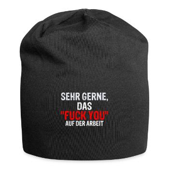 Sehr gerne, das Fuck You auf der Arbeit schwarzer - Jersey-Beanie - Schwarz - Vorne