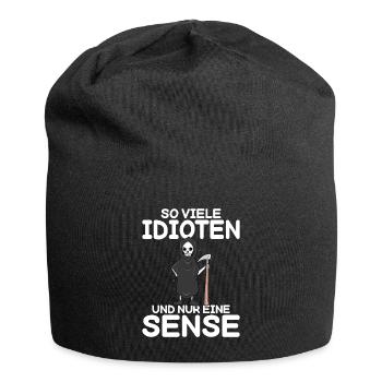 So viele Idioten und nur eine Sense schwarzer Humo - Jersey-Beanie - Schwarz - Vorne