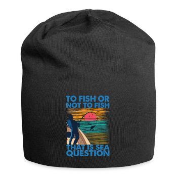 To Fish Or Not To Fish, That Is Sea Question - Jersey Beanie - black - Front