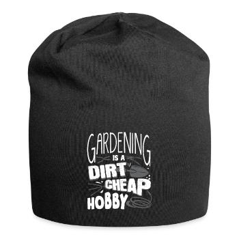 Horticulture Horticulturist Gardening Is A Dirt - Jersey Beanie - black - Front