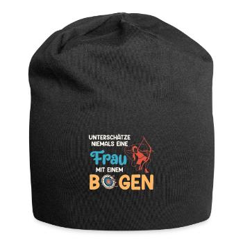 Unterschätze nie Frau mit Bogen Bogenschießen - Jersey-Beanie - Schwarz - Vorne