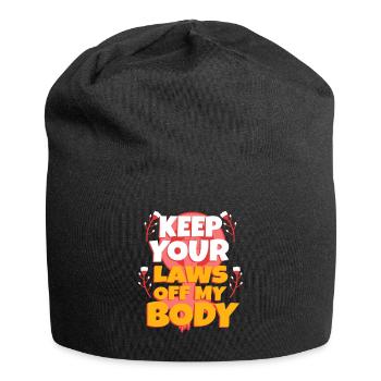 Gardez vos lois hors de mon corps - Bonnet en jersey - noir - Devant