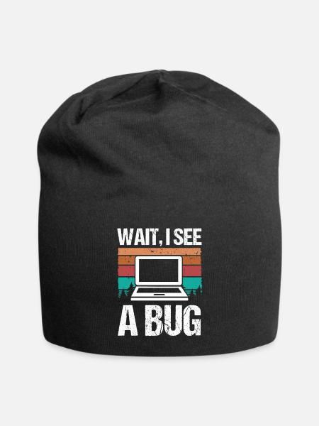 Quality Assurance Wait I see a Bug Software Code - Jersey-Beanie - Schwarz