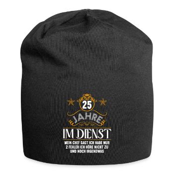 25 Jahre im Dienst 25 Jähriges Dienstjubiläum - Jersey-Beanie - Schwarz - Vorne