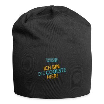 Ich hab mich umgesehen! Ich bin die Coolste hier! - Jersey-Beanie - Schwarz - Vorne