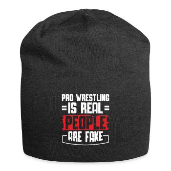 Pro Wrestling Is Real People Are Fake Funny - Jersey-Beanie - Anthrazit - Vorne