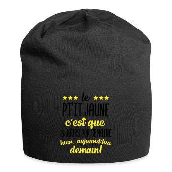 Le pt'it jaune c'est que 3 jours par semaine apéro - Bonnet en jersey - noir - Devant