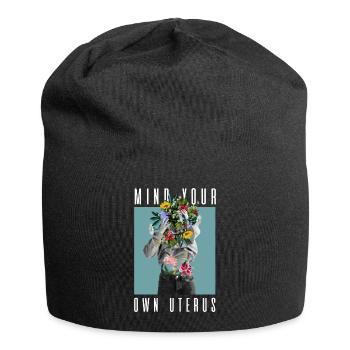 Attention à votre propre utérus Mon corps Mon choix Floral - Bonnet en jersey - noir - Devant