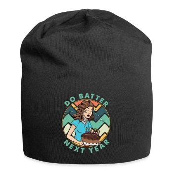 Do Batter Next Year - Torte - Backen - Geburtstag - Jersey-Beanie - Schwarz - Vorne