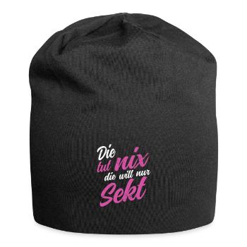 Die tut nix die will nur Sekt Party Polter Bier - Jersey-Beanie - Schwarz - Vorne