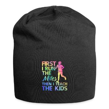 Teacher Running Erst laufe ich die Kilometer, dann - Jersey-Beanie - Schwarz - Vorne