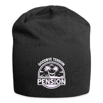 Goodbye Tension Hello Pension Funny Retirement - Jersey Beanie - black - Front
