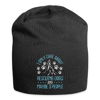 Dog Rescuer Ne se soucie que du sauvetage des chiens Animal - Bonnet en jersey - noir - Devant
