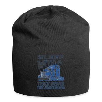 Sleep With A Truck Driver They Always Deliver - Jersey Beanie - black - Front