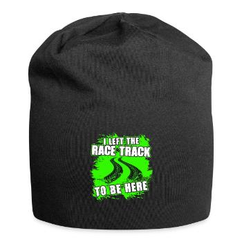 Ich habe die Rennstrecke verlassen, um hier zu sei - Jersey-Beanie - Schwarz - Vorne
