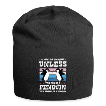 Always be Yourself Unless You can be a Penguin - Jersey-Beanie - Schwarz - Vorne