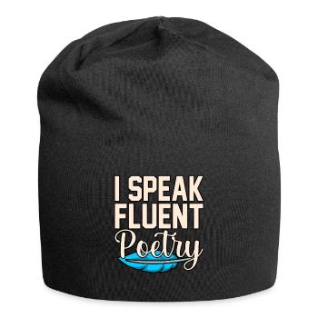 Je parle couramment poésie poèmes poètes - Bonnet en jersey - noir - Devant