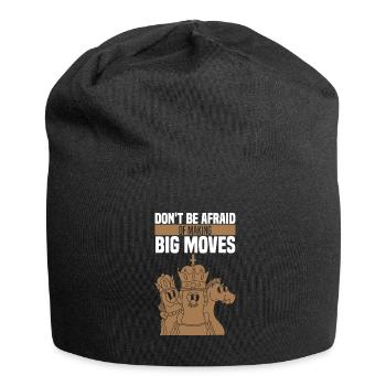 Chess Chess Player Wisdom Afraid Of Big Moves - Jersey Beanie - black - Front