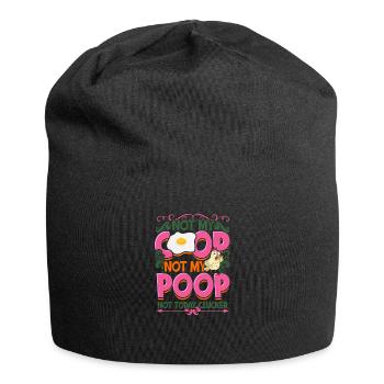 Not My Coop Not My Poop Not today clucker - - Jersey-Beanie - Schwarz - Vorne