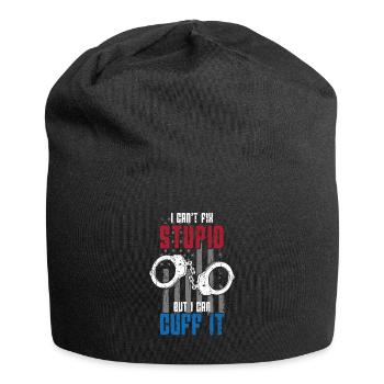 Ich kann nicht dumm reparieren, aber ich kann es in Handschellen legen - - Jersey-Beanie - Schwarz - Vorne